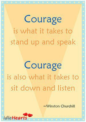 Courage What Takes Stand
