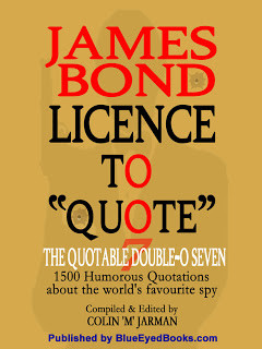 JAMES BOND - LICENCE TO QUOTE