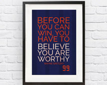 Wayne Gretzky #99 Edmonton Oilers I nspirational Believe Quote Poster ...
