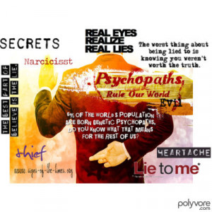 Narcissists and Psychopaths by luckygirlrocks on Polyvore.com
