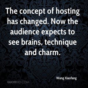 ... Audience Expects To See Brains, Technique And Charm. - Wang Xiaofang