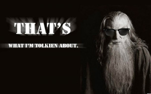 Lord of the Rings Funny Sayings