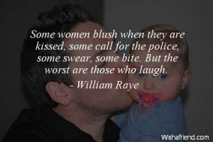 kisses-Some women blush when they are kissed, some call for the police ...