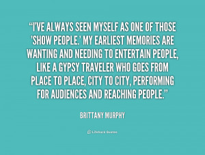 Brittany Murphy Quotes