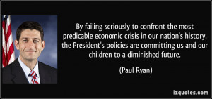 By failing seriously to confront the most predicable economic crisis ...