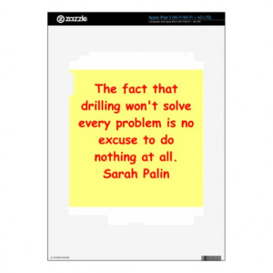 great Sarah Palin quote Skin For iPad 3