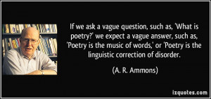 question quotes answer quotes a r ammons quotes