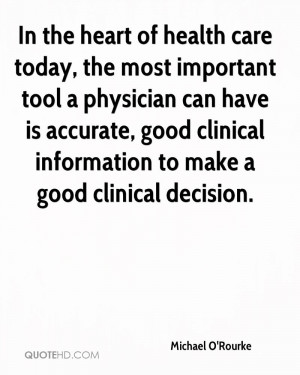 In the heart of health care today, the most important tool a physician ...