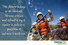 The future belongs to the curious. The ones who are not afraid to try ...