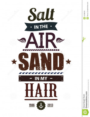 summer typography popular summer quote salt in the air sand in my hair ...