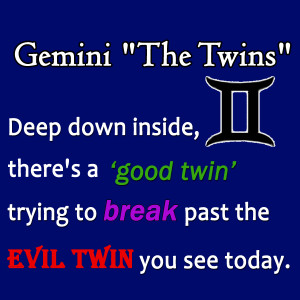 Gemini The Twins Deep Down Inside