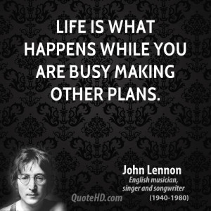 John Lennon Quotes About Life And Death: John Lennon Life Quotes ...