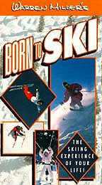 Warren Miller's Born to Ski