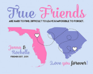 True Friends, Friendship Quote, Lon g Distance Friendship - 8x10 Map ...
