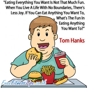 Eating Everything You Want Is Not That Much Fun. When You Live A Life ...