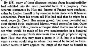 John Hus: They will roast a goose now (for ‘Huss’ means ‘a goose ...