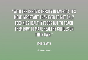 quote-Jennie-Garth-with-the-chronic-obesity-in-america-its-129553_4 ...