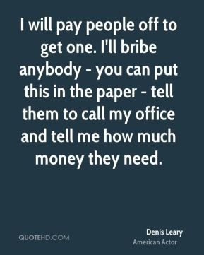 Bribe Quotes