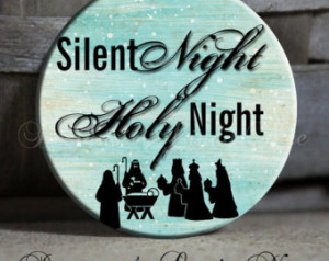 Silent Night Holy Night on Blue Sno w Background Christian Quote - 1.5 ...