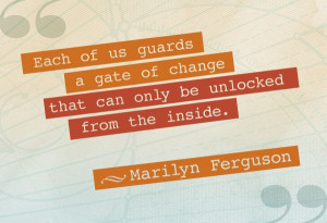inside-Marilyn Ferguson Quotes Inspirational, Inside, Marilyn Ferguson ...