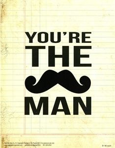 You're The Man!