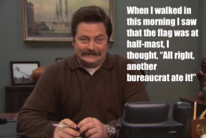 Ron Swanson Quotes Government Ron swanson's 12 wisest quotes
