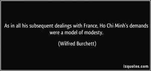 As in all his subsequent dealings with France, Ho Chi Minh's demands ...