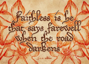 Tolkien Quote - Faithless Is He - 5x7 Print. $8.00 USD, via Etsy.