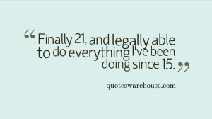 21st Birthday Quotes Funny 21 Birthday Wishes and Sayings