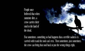 The Crow Quotes Soul and the crow
