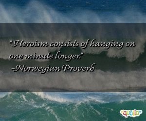 This quote is just one of 7 total Norwegian Proverb quotes in our ...