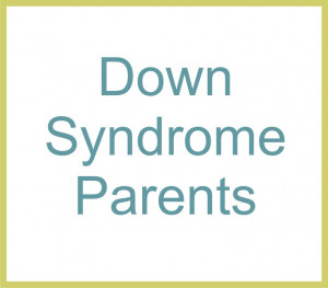 down syndrome parents on pinterest