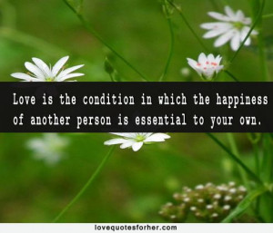 Love is the condition, Robert Heinlein love quotes