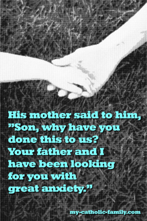 Son, why have you done this to us? Your father and I have been looking ...