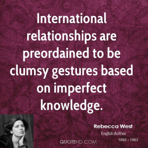 Rebecca West Quotes