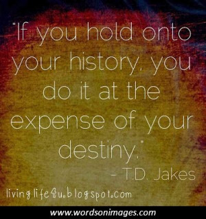 Td jakes quotes