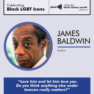 GLAAD celebrates black LGBT icons throughout Black History Month