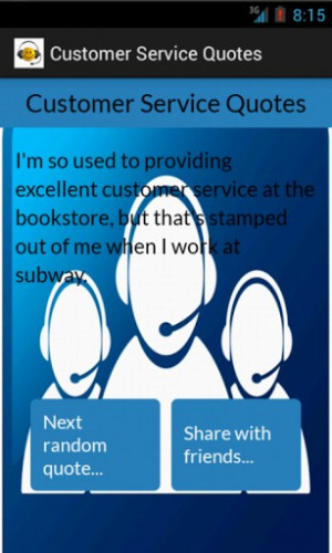 Customer Service Smart Quotes http://www.appszoom.com/android ...