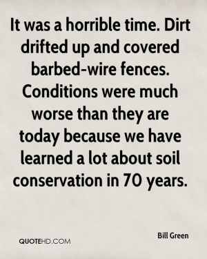 ... because we have learned a lot about soil conservation in 70 years
