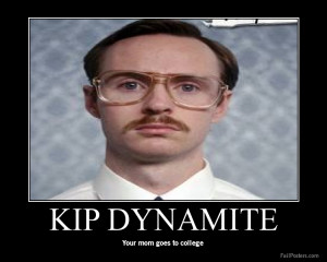 Kip Napoleon Dynamite Quotes