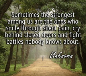 Sometimes the strongest among us are the ones who smile
