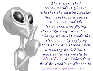 vice president cheney quote on ufos