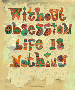 design text, funny, illustration, obsessing, obsession, obsessions ...