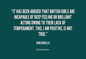 British girls are as temperamental as Americans.