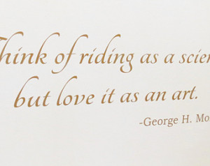 George Morris quote wall art, eques trian quote wall art, custom ...