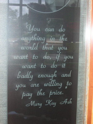 Displaying 20> Images For - Mary Kay Quotes...