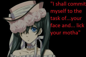 Ciel Phantomhive Quotes