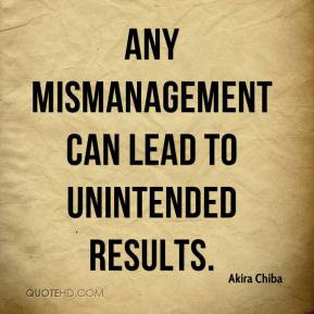 Mismanagement Quotes