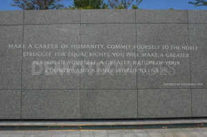 ... Memorial Wall ~ Quotations from Inscription Wall of Martin Luther King