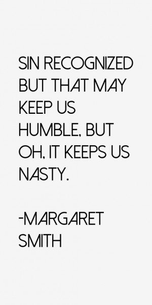 Margaret Smith Quotes & Sayings